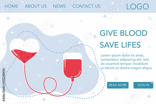 Web template website design banner Give blood Save life. Medical landing page for donors. Vector illustration with transfusion blood station