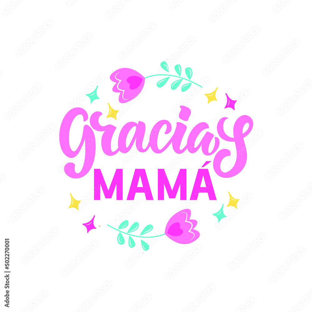 Gracias Mama handwritten text in Spanish (Thank you Mom). Vector illustration for Mother's Day. Lettering typography, modern brush calligraphy for greeting card, poster, logo, banner, t-shirt print