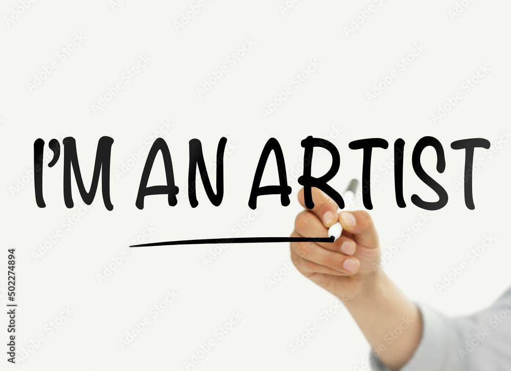 I'm an artist I'm an artist