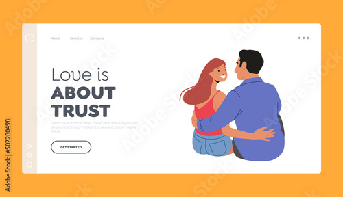 Man and Woman Lovers Dating, Love Landing Page Template. Male Female Characters Sitting on Ground, Hug and Look in Eyes