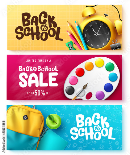 Back to school vector banner set design. Back to school sale text with art study items of alarm clock, painting and backpack for educational student supplies discount promo collection.