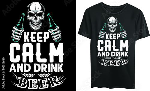 Keep calm and drink beer