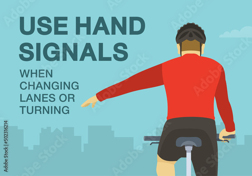 Safe bicycle riding rules and tips. Use hand signals when changing lanes or turning. Close-up back view of a cyclist showing left turn gesture while cycling. Flat vector illustration template.