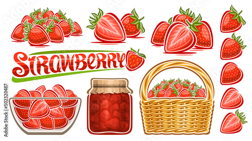 Vector Strawberry Set, lot collection of cut out illustrations strawberry still lifes with green leaves, ripe cartoon berries in glass plate, full straw basket and word strawberry white background