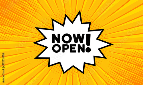 Speech bubble with now open text. Boom retro comic style. Pop art style. Vector line icon for Business and Advertising