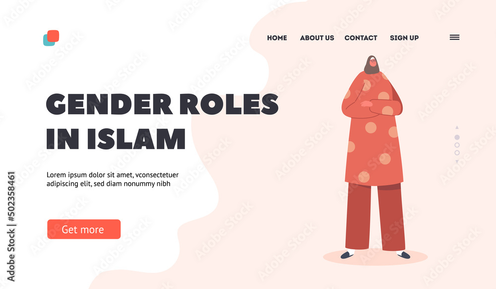Gender Role in Islam Landing Page Template. Muslim Woman Wear Traditional Arabic Dress. Female Character in Hijab Gender Role in Islam Landing Page Template. Muslim Woman Wear Traditional Arabic Dress. Female Character in Hijab
