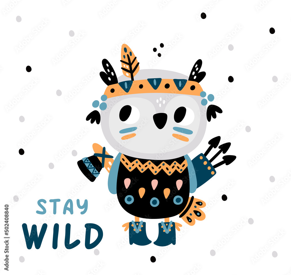 Stay wild. Cute poster with indian spirit animal