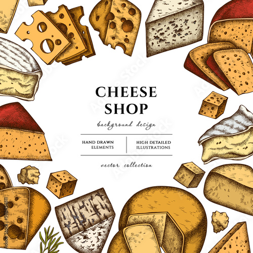 Cheese hand drawn illustration design. Background with retro brie, gouda cheese, roquefort, etc.