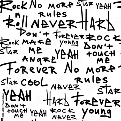 Seamless pattern with inscriptions about rock and roll, no more rules, never, forever, star, dont touch me. Pattern lettering for wallpaper, textile, wrapping paper, t-shirt.
