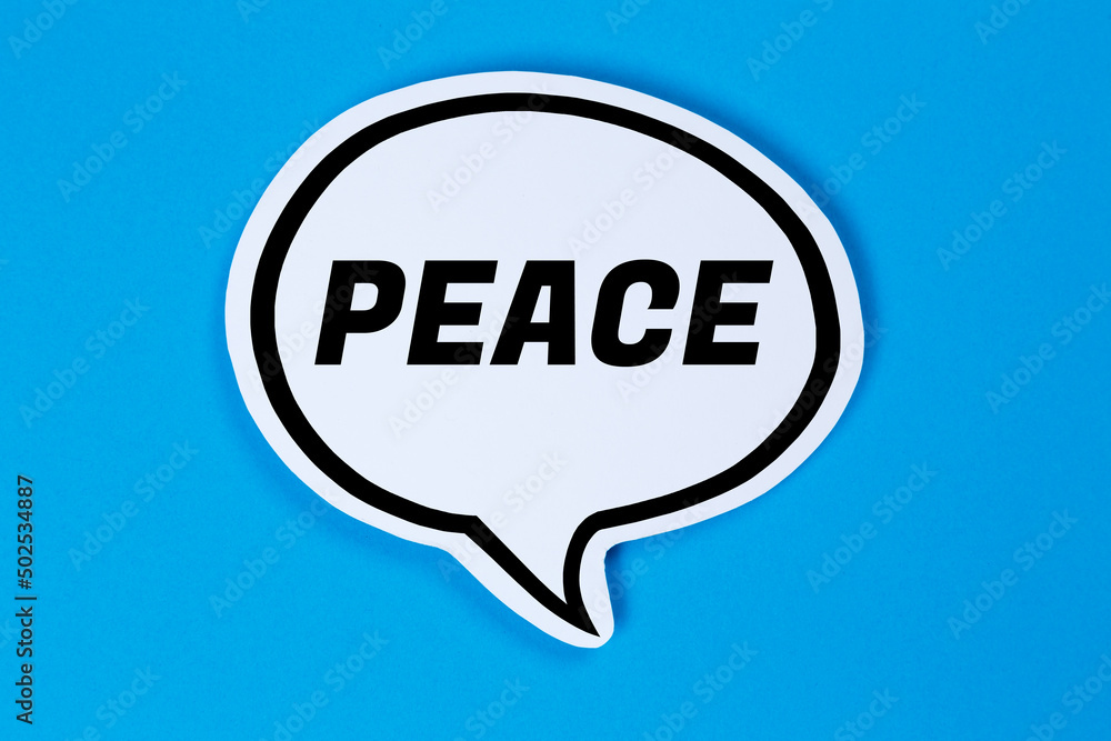 Peace speech bubble communication concept talking saying Peace speech bubble communication concept talking saying