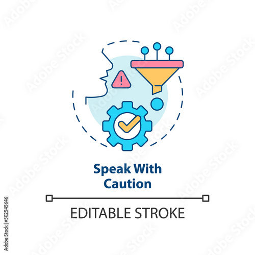 Speak with caution concept icon. Mind body language. Basic etiquette rule abstract idea thin line illustration. Isolated outline drawing. Editable stroke. Arial  Myriad Pro-Bold fonts used