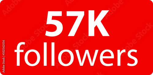 57k followers Red vector icon, subscribers sign, stamp, logo or button illustration.