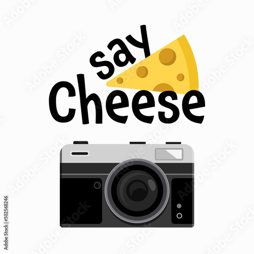Say cheese text with retro camera isolated on white background
