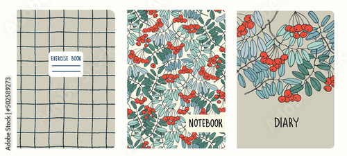 Cover page templates based on patterns with hand drawn ashberry branches. Backgrounds for notebooks, notepads, diaries. Headers isolated and replaceable