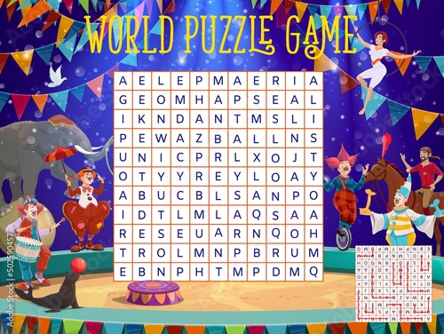 Shapito circus performers on stage word search vector puzzle game worksheet. Kids quiz grid of funfair carnival word maze with cartoon characters of clown, acrobat, trapeze girl and trained animals