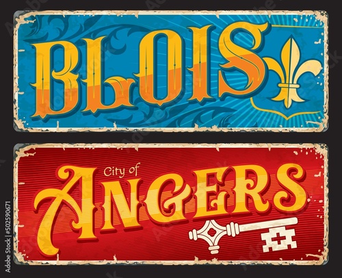 Blois, Angers french city travel stickers and plates. France location grunge vector postcard, European city vintage tin sign or retro sticker with heraldic lily on shield and Coat of Arms key symbol