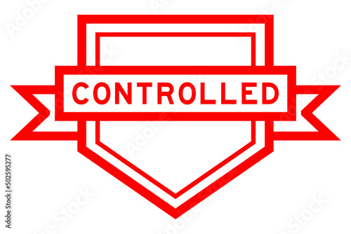 Vintage red color pentagon label banner with word controlled on white background