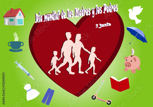 Día mundial de las madres y padres. 1 de junio