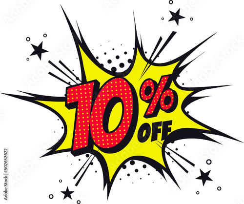 10 percent off. Comic book style art. Special offer and discount.
