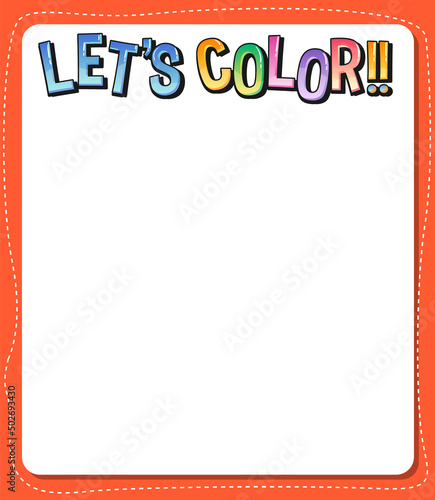 Worksheets template with Lets color text