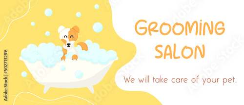 Grooming salon. Banner for grooming salon. Vector illustration in cartoon style. Cute jack russell in a bubble bath. Pet care.