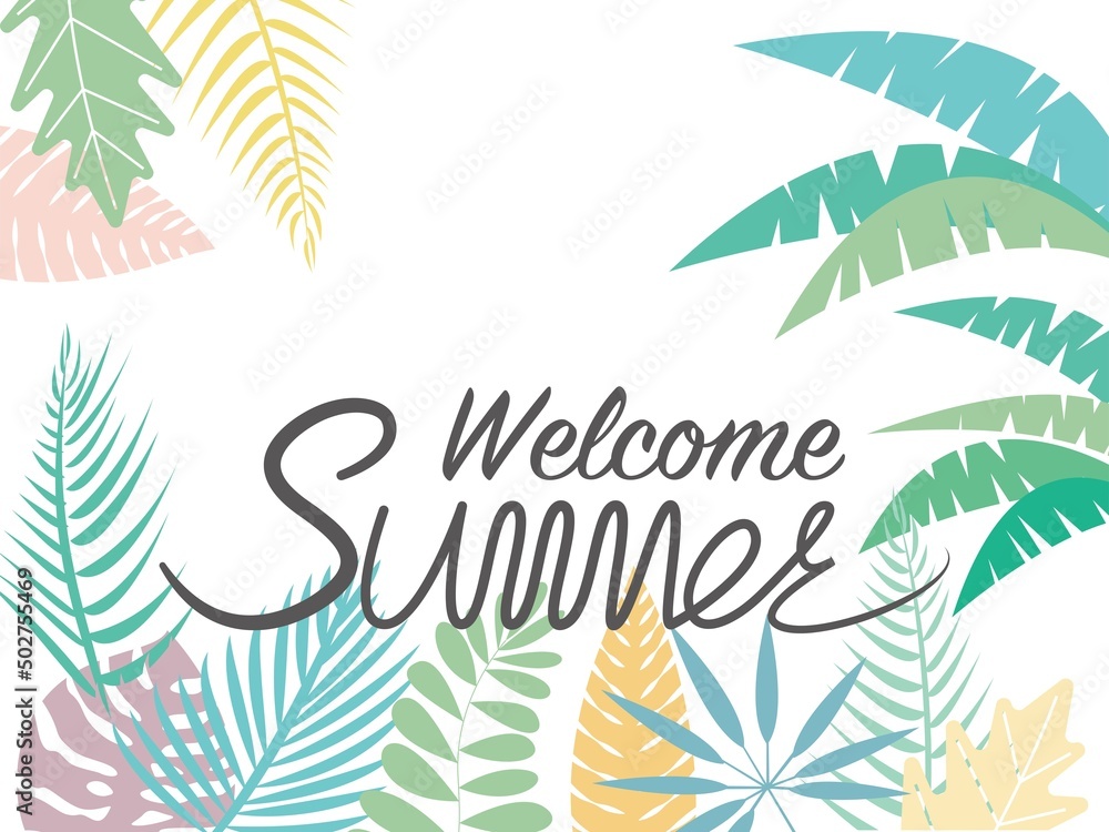 Welcome summer text decoration with colorful Tropical leaves background. Summer seasonal Vector illustration for banner, background and graphic design.