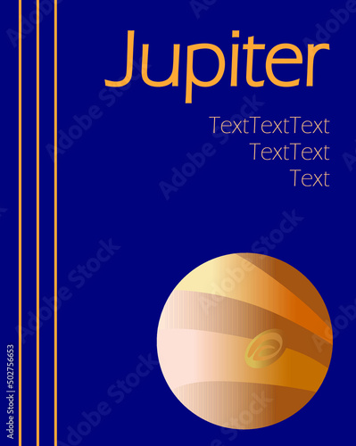 Jupiter. Illustration for book cover or decoration for invitation card with giant orange planet on dark blue background.