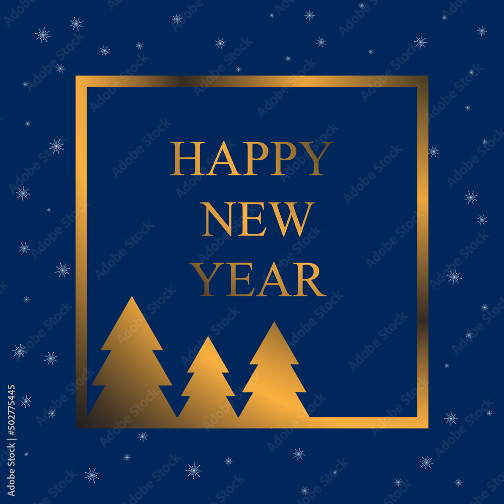 Fototapeta premium Happy New Year. Design for greeting card, invitation, banner. Golden frame with Christmas trees on the inscription inside. Snowflakes around the frame. Vector illustration
