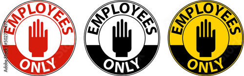 Employees Only Floor Sign On White Background