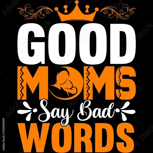 good moms say bad words