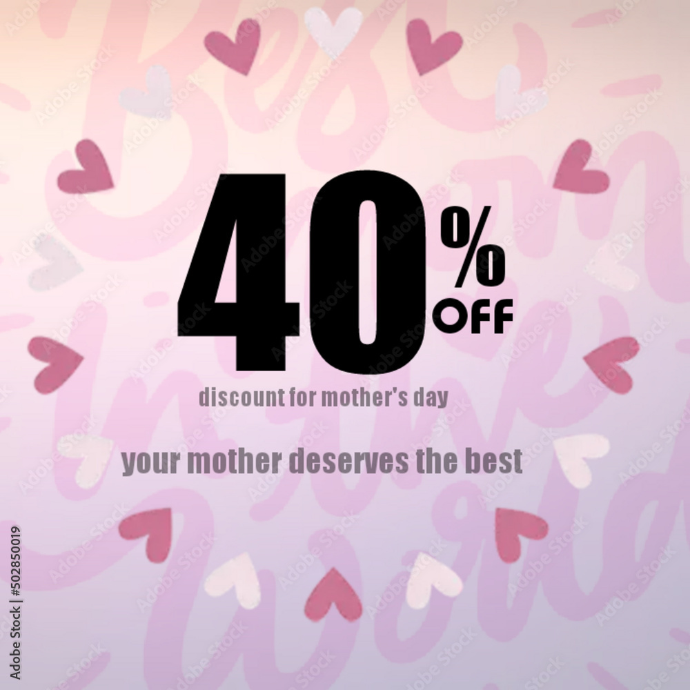 40% mother's day discount