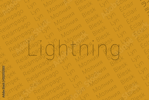 Word Lightning in languages of world. Logo Lightning on Rich yellow color