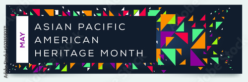 Obraz na plátně Asian Pacific American Heritage Month, held on May.