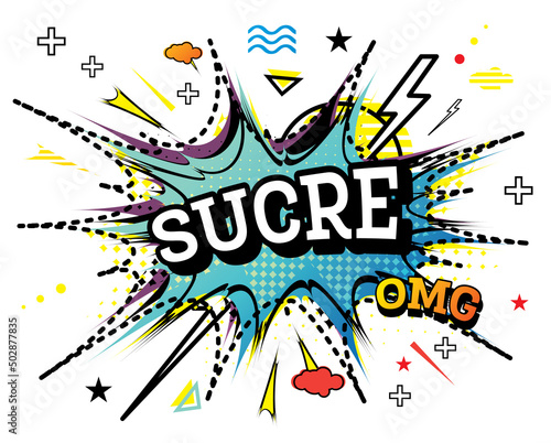 Sucre Comic Text in Pop Art Style Isolated on White Background.