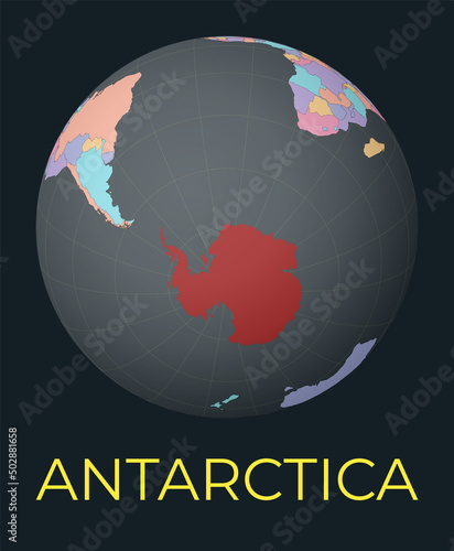 World map centered to Antarctica. Red country highlighted. Satellite world view centered to country with name. Vector Illustration.