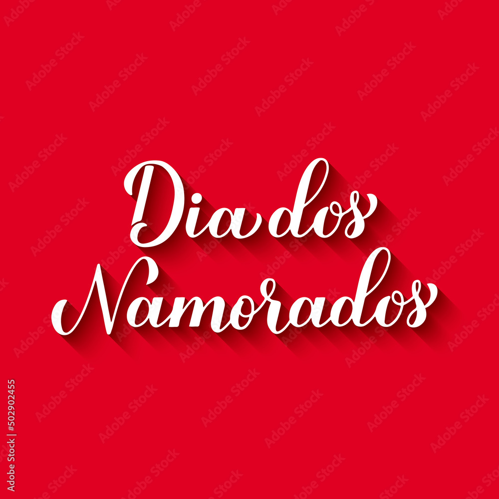 Dia Dos Namorados calligraphy hand lettering. Happy Valentines Day in Portuguese. Holiday in Brazil on June 12. Vector template for greeting card, banner, poster, etc