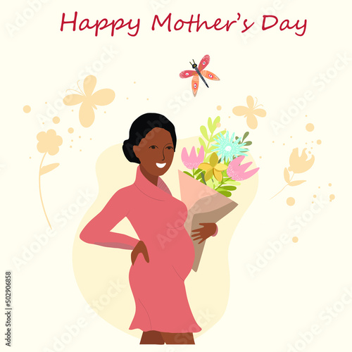 A pregnant woman stands sideways, propping her side with her hand, with a bouquet of flowers, Lettering Happy Mother's Day.