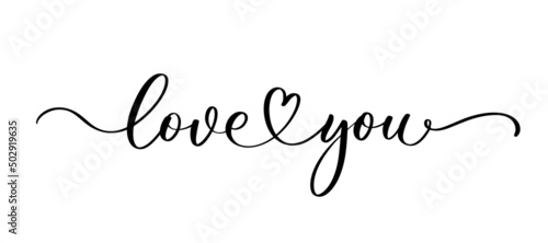 Love you handwritten typography lettering. Happy Valentines Day calligraphy inscription.
