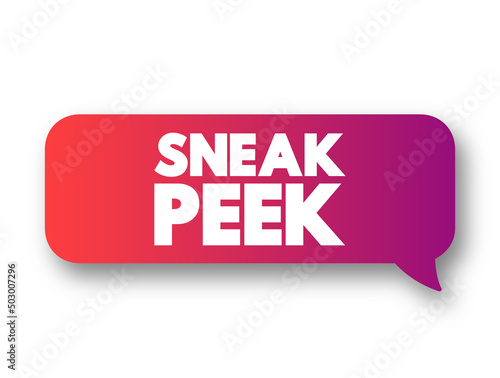 Sneak Peek text message bubble, concept background
