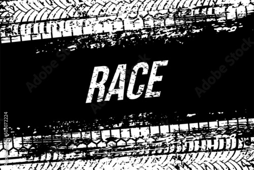 Tire tracks, grunge car, truck or motorcycle wheel texture and race text vector illustration. White trail of rubber vehicle protector on mud path, tyre tread pattern, race competition background