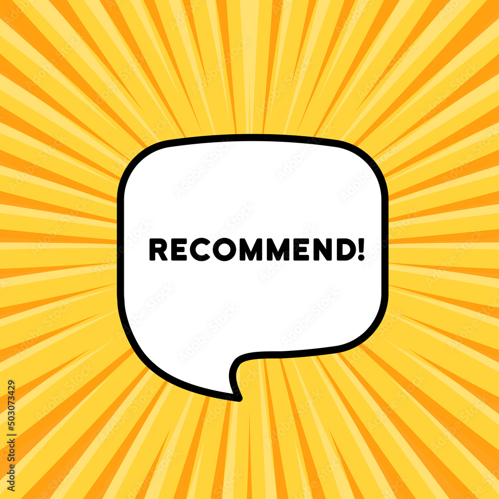 Speech bubble with recommend text. Boom retro comic style. Pop art style. Vector line icon for Business and Advertising Speech bubble with recommend text. Boom retro comic style. Pop art style. Vector line icon for Business and Advertising