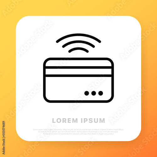Contactless payment line icon. Nfs, online transaction. Debit, credit and currency card. Shopping concept. Line style. Vector line icon for Business and Advertising