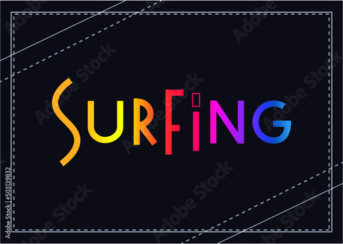 Colorful gradient lettering of surfing on dark background for decoration, poster, design, banner, beach, resort, advertising, sport center, olympic games, sports shop, store, competition