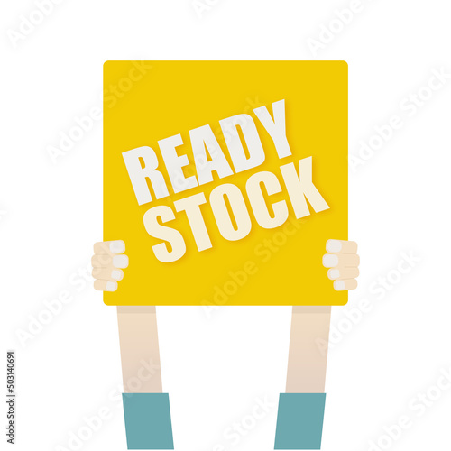 Illustration vector of hands holding information board says ready stock item for marketing or online store announcement 
