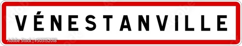 Panneau entrée ville agglomération Vénestanville / Town entrance sign Vénestanville