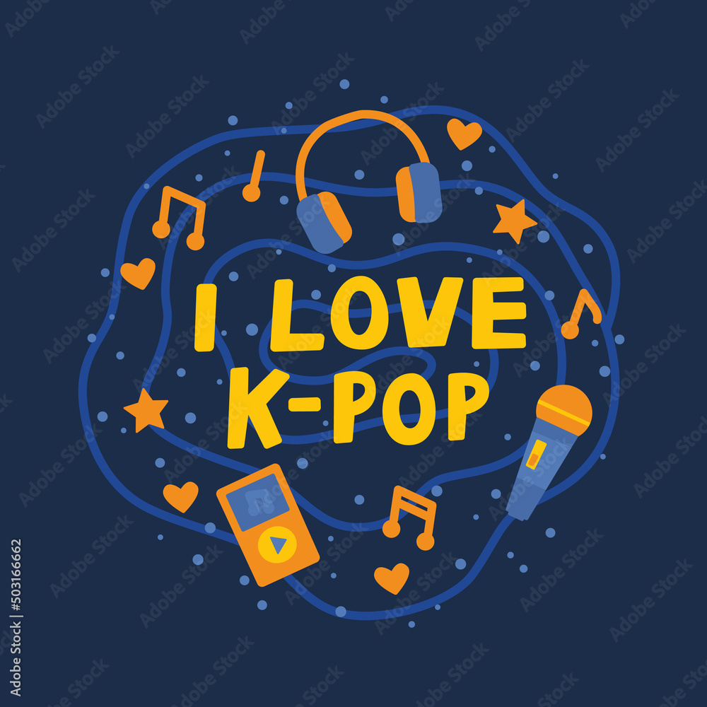 I love K POP sign vector illustration. Flat style drawing. Mic, mp3 player,  headset and music notes. Fun south korean popular music poster with  lettering phrase Stock Vector | Adobe Stock