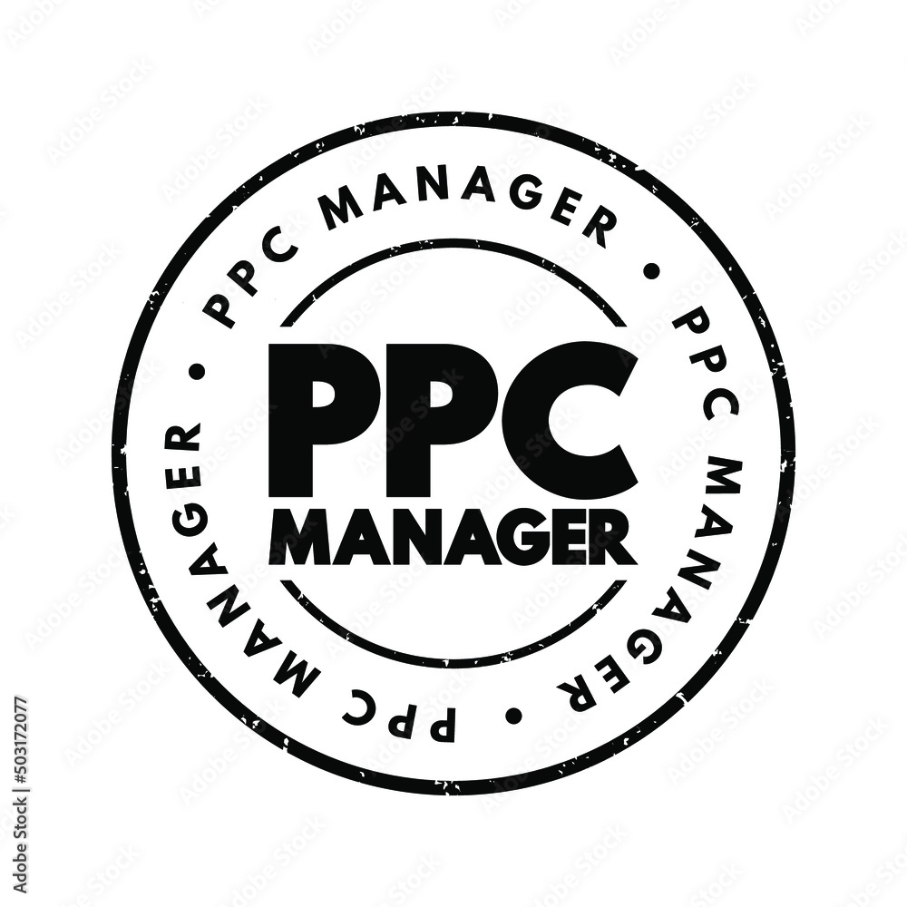 Ppc Manager text stamp, business concept background
