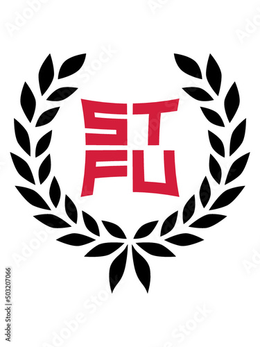 STFU Lorbeerkranz Text 