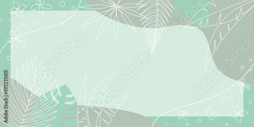Tropical summer and Beach concept frame. Summer template decoration with tropical leaves on green background. Summer illustration for banner, web, app, card, poster and design. Vector illustration.