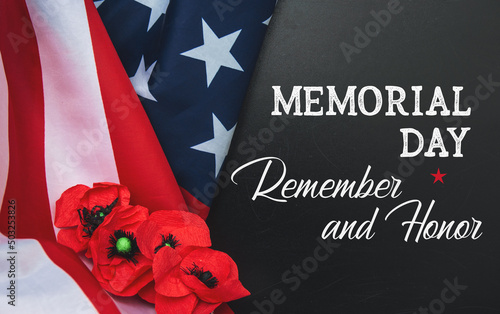 American flag and a poppy flowers with Memorial Day Remember and Honor text background 